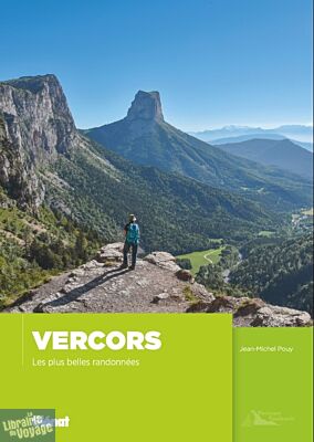 Glénat - Guide de randonnées - Vercors, les plus belles randonnées