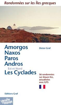 Graf éditions - Guide de randonnées (en français) - Amorgos, Naxos, Paros, Cyclades du nord et de l'est - Randonnées sur les îles grecques