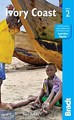 Guide Bradt - Guide en anglais - Côte d'Ivoire 