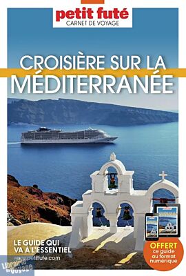 Petit Futé - Guide - Collection Carnet de voyage - Croisière sur la Méditerranée