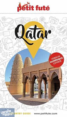 Petit Futé - Guide - Qatar (édition 2025)