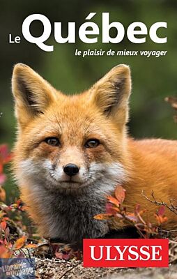 Guide Ulysse - Guide - Le Québec