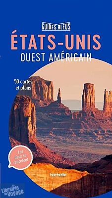 Hachette - Guide Bleu - Etats-unis ouest américain
