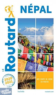 Hachette - Le Guide du Routard - Népal - Edition 2020/2021
