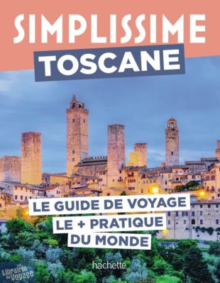 Hachette - Collection Simplissime - Guide - Toscane