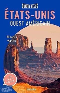 Hachette - Guide Bleu - Etats-unis ouest américain
