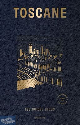 Hachette - Guide Bleu - Toscane