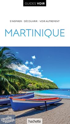 Hachette - Guide Voir - Martinique