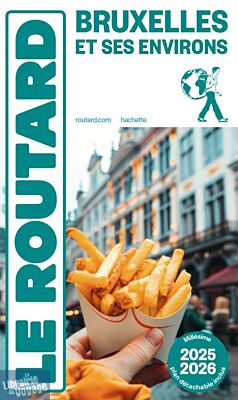 Hachette - Le Guide du Routard - Bruxelles - Edition 2025
