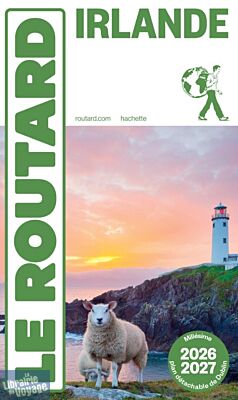Hachette - Le Guide du Routard - Irlande - Edition 2026