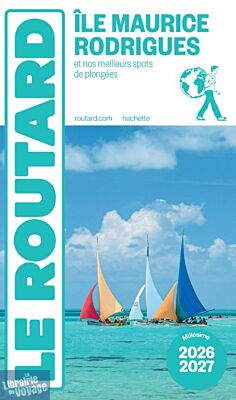 Hachette - Le Guide du Routard - Île Maurice et Rodrigues - Edition 2026/27
