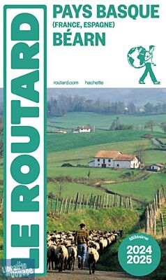 Hachette - Le Guide du Routard - Pays Basque et Béarn - Edition 2025-26