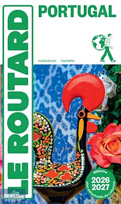 Hachette - Le Guide du Routard - Portugal (édition 2026/2027)