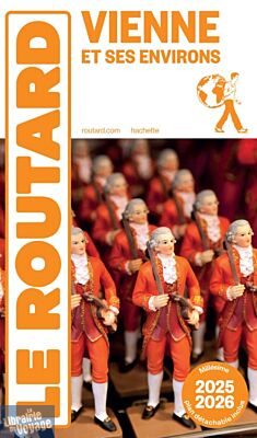 Hachette - Le Guide du Routard - Vienne et ses environs - Edition 2025
