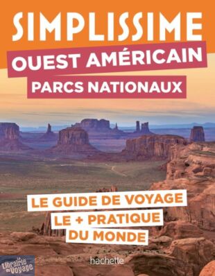 Hachette (Collection Simplissime) - Guide - Ouest américain Parcs nationaux (édition 2025)