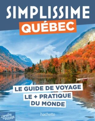 Hachette (Collection Simplissime) - Guide - Québec (édition 2025)