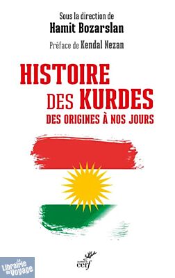 Les éditions du Cerf - Essai - Histoire des Kurdes (des origines à nos jours)