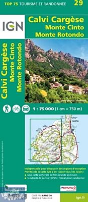 I.G.N - Carte - Collection TOP 75 - N°29 - Calvi - Cargèse - Monte Cinto - Monte Rotondo