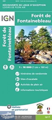 I.G.N - Carte - Collection Lieux d'exception - Forêt de Fontainebleau 