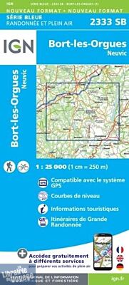 I.G.N. Carte au 1-25.000ème - Série bleue - 2333SB - Bort-Les-Orgues- Neuvic