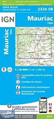 I.G.N. Carte au 1-25.000ème - Série bleue - 2334SB - Mauriac- Ydes