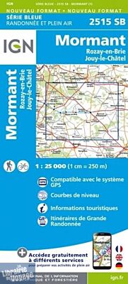 I.G.N - Carte au 1-25.000ème - Série bleue - 2515SB - Mormant - Rozay-En-Brie - Jouy-Le-Châtel