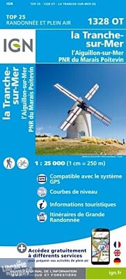 I.G.N. Carte au 1-25.000ème - TOP 25 - 1328OT - la Tranche-Sur-Mer- L'Aiguillon-sur-Mer - PNR du Marais Poitevin