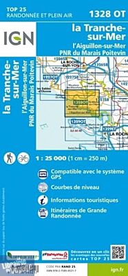 I.G.N. Carte au 1-25.000ème - TOP 25 - 1328OT - la Tranche-Sur-Mer- L'Aiguillon-sur-Mer - PNR du Marais Poitevin