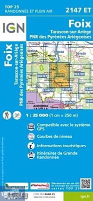 I.G.N. Carte au 1-25.000ème - TOP 25 - 2147ET - Foix- Tarascon-Sur-Ariège - PNR des Pyrénées Ariégeoises