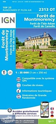 I.G.N - Carte au 1-25.000ème - TOP 25 - 2313OT - Forêt de Montmorency - Forêt de L'isle-Adam - Forêt de Carnelle