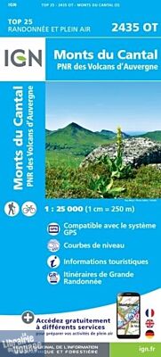 I.G.N. Carte au 1-25.000ème - TOP 25 - 2435OT - Monts du Cantal - PNR des Volcans D'auvergne