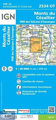 I.G.N. Carte au 1-25.000ème - TOP 25 - 2534OT - Monts du Cézallier- PNR des Volcans D'auvergne