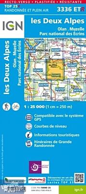I.G.N. Carte au 1-25.000ème - TOP 25 - 3336ETR - Résistante - les Deux-Alpes - Olan - Muzelle - Parc National des Ecrins