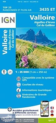 I.G.N - Carte au 1-25.000ème - TOP 25 - 3435ET - Valloire - Aiguilles D'arves - Col du Galibier