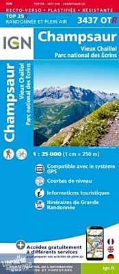 I.G.N. Carte au 1-25.000ème - TOP 25 - Résistante - 3437OTR - Champsaur - Vieux Chaillol - Parc National des écrins
