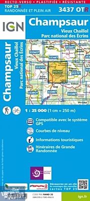 I.G.N. Carte au 1-25.000ème - TOP 25 - Résistante - 3437OTR - Champsaur - Vieux Chaillol - Parc National des écrins