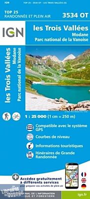 I.G.N. Carte au 1-25.000ème - TOP 25 - 3534OT - les Trois Vallées - Modane - Parc National de la Vanoise