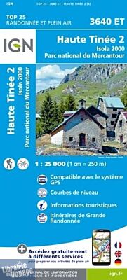I.G.N - Carte au 1-25.000ème - TOP 25 - 3640ET - Haute Tinée 2 - Isola 2000 - Parc National du Mercantour