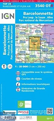 I.G.N - Carte au 1-25.000ème - TOP 25 - 3540OTR (résistante) - Barcelonnette - Pra Loup - le Sauz - Allos - Parc National du Mercantour