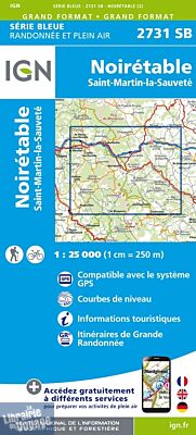 I.G.N - Carte au 1-25.000ème - Série bleue - 2731SB - Noirétable - Saint-Martin-La-Sauveté