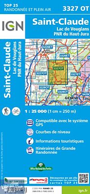 I.G.N - Carte au 1-25.000ème - TOP 25 - 3327OT - Saint-Claude - Lac de Vouglans - PNR du Haut Jura