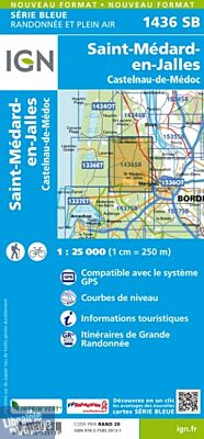 I.G.N Carte au 1-25.000ème - Série bleue - 1436 SB - Saint-Médard-en-Jalles - Castelneau-de-Médoc