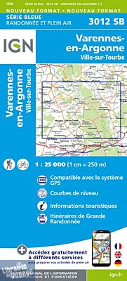 I.G.N Carte au 1-25.000ème - Série bleue - 3012 SB - Varennes en Argonne - Ville sur Tourbe