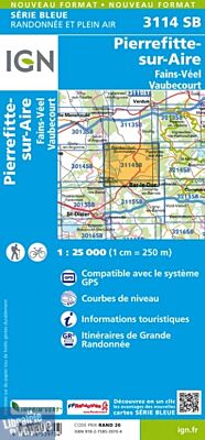 I.G.N Carte au 1-25.000ème - Série bleue - 3114 - Pierrfitte-sur-Aire - Fains-Véel - Vaubecourt
