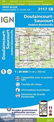 I.G.N Carte au 1-25.000ème - Série bleue - 3117 SB - Doulaincourt Saucourt - Andelot Blancheville