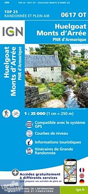 I.G.N Carte au 1-25.000ème - TOP 25 - 0617 OT - Huelgoat - Monts d'Arrées - P.N.R d'Armorique