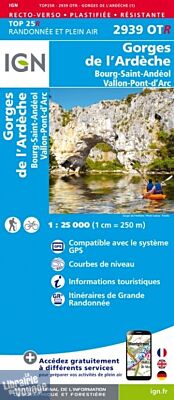 I.G.N Carte au 1-25.000ème - TOP 25 - 2939 OTR - Gorges de l'Ardèche - Bourg Saint-Andéol - Vallon Pont d'Arc -Résistante