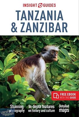 Editions Insight Guides - Guide touristique et culturel en anglais - Tanzania & Zanzibar