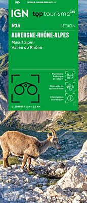 IGN - Carte régionale Top Tourisme - n°R15 - Auvergne-Rhône-Alpes - Massif alpin - Vallée du Rhône