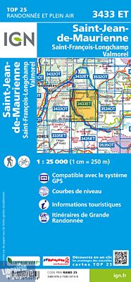 I.G.N - Carte au 1-25.000ème - Série bleue Top 25 - 3433 ET - Saint-Jean-de-Maurienne, Saint-François-Longchamp, Valmorel